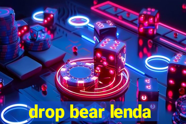 drop bear lenda